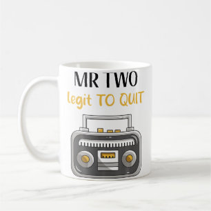 Mr Two Legit To Quit 2Nd Birthday Hip Hop Music Da Coffee Mug