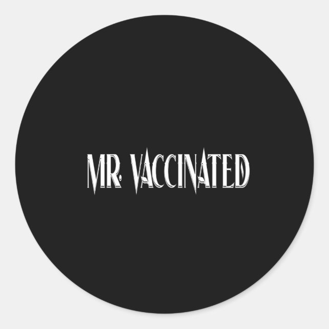 Mr. Vaccinated Classic Round Sticker (Front)