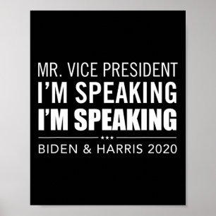 Mr. Vice President I'm Speaking I'm Speaking Anti- Poster