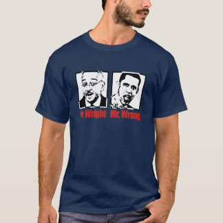 MR. WRIGHT & MR. WRONG T-Shirt