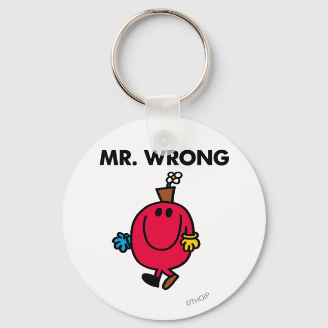 Mr Wrong Classic Key Ring (Front)
