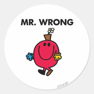 Mr Wrong Classic Round Sticker