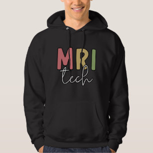 MRI Tech   MRI Technologist Gifts  T-Shirt Hoodie