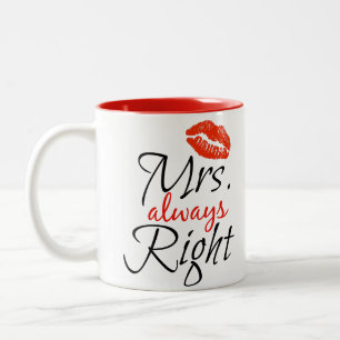 Mrs. always Right Two-Tone Coffee Mug