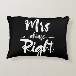 Mrs Always Right Typography In Black And White Decorative Cushion