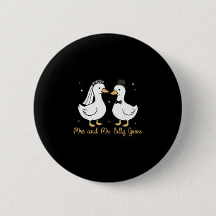 Mrs and mr silly goose wedding party funny 6 cm round badge