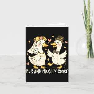 Mrs and mr silly goose wedding party funny card