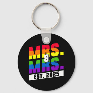 Mrs. And Mrs. Est. 2025 - Gay Pride Wedding Key Ring
