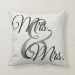 Mrs and Mrs White Script lesbian Wedding Cushion<br><div class="desc">Mr and Mr White Script lesbian Wedding Personalised Throw Pillow.  Great pillow for the gay Lesbian wedding couple Mrs and Mrs on the front and Add their Names and Personal Message on the Back.</div>