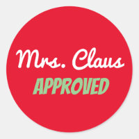 "Mrs. Claus Approved" 3-Inch Sticker