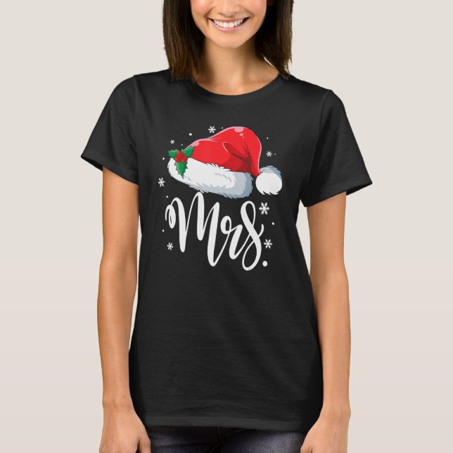 Mrs Claus Santa Christmas Matching Couple Pajamas  T-Shirt (Front)
