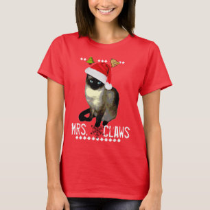 "Mrs. Claws" Siamese cat ugly christmas shirt