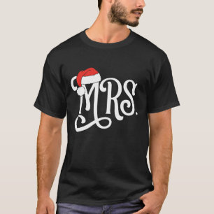 Mrs Couples Christmas Santa Claus Hat Mr And Mrs T-Shirt
