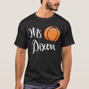 Mrs Dion Halloween Teacher Pumpkin Fall Autumn Sch T-Shirt