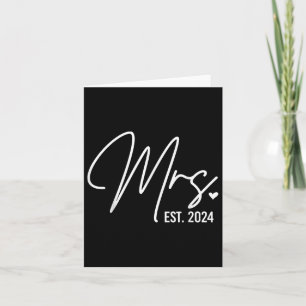 Mrs. Est. 2024 Just Married Wedding For Her Mr &am Card