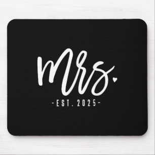 Mrs. Est. 2025 Just Married Wedding Couples Mr &am Mouse Pad