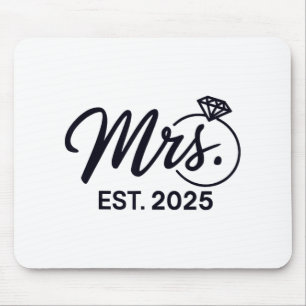 Mrs. Est. 2025 Just Married Wedding Couples Mr And Mouse Pad