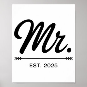 Mrs. Est. 2025 Just Married Wedding Party Mr And M Poster