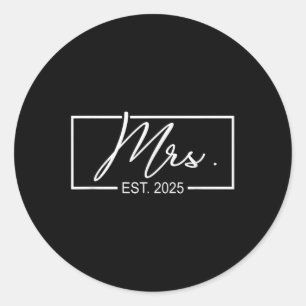 Mrs. Est. 2025 Just Married Wedding Wife Mr &amp;  Classic Round Sticker