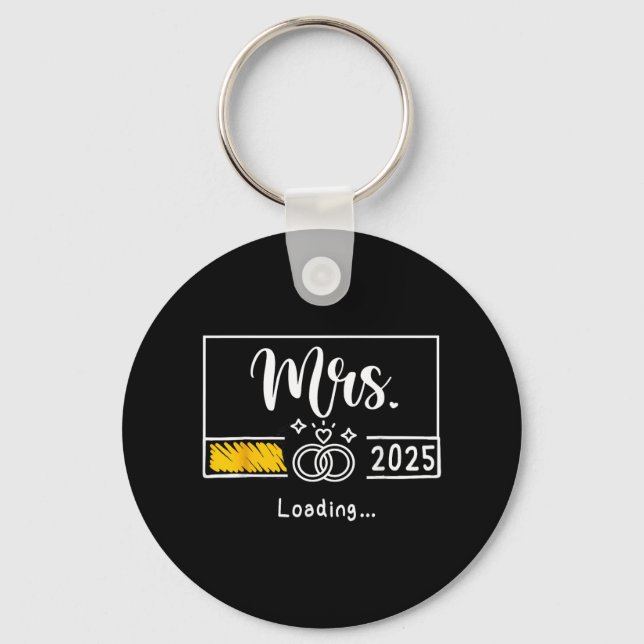Mrs. Est. 2025 Loading Bride Wedding Newlywed Wife Key Ring (Front)