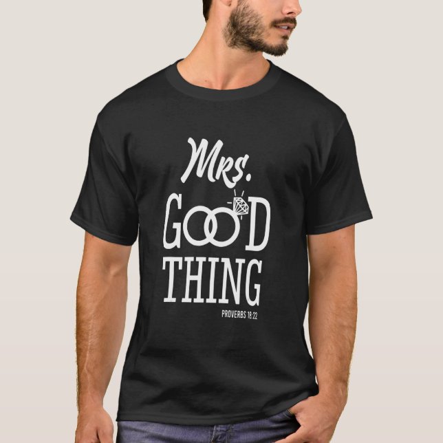 Mrs Good Thing Christian Matching Couple His & Her T-Shirt (Front)