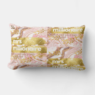 mrs. millionaire© I am like Gold and Diamonds!  Th Lumbar Cushion