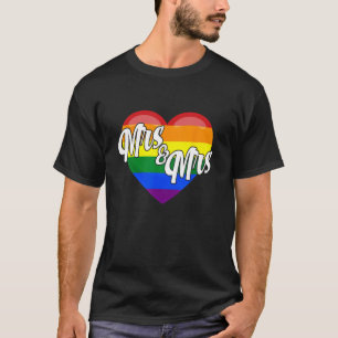 Mrs & Mrs Lesbian Gay LGBTQ Pride Month Support Gr T-Shirt