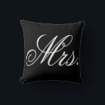 Mrs. newlywed bride typography black and white cushion<br><div class="desc">Mrs. newlywed bride typography black and white decorative pillow</div>