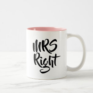 Mrs Right Anniversary Wedding Valentines Two-Tone Coffee Mug