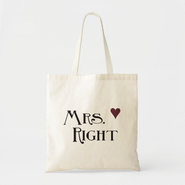 Mrs. Right Tote Bag (Front)