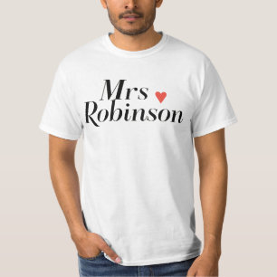 Mrs Robinson T-shirt - Iconic Vintage Quote