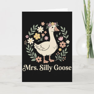 Mrs Silly Goose Playful Bride Humor Wedding Card
