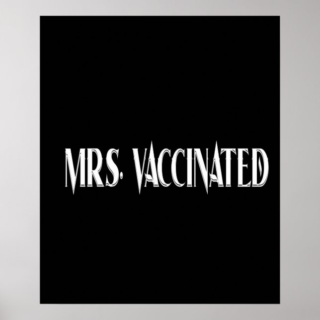 Mrs. Vaccinated Poster (Front)