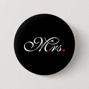 Mrs. Wife Bride His Hers Newly Weds 6 Cm Round Badge