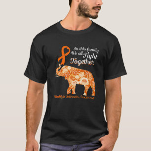 MS Awareness Family Fight Multiple Sclerosis Flora T-Shirt