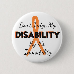 MS Dont Judge my Disability  Invisibility Pin