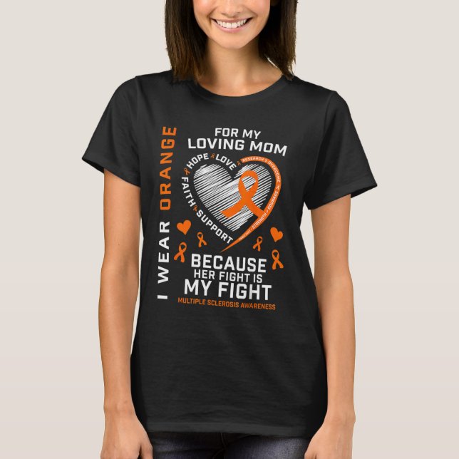 MS Gifts Apparel Mother Mum Multiple Sclerosis Awa T-Shirt (Front)