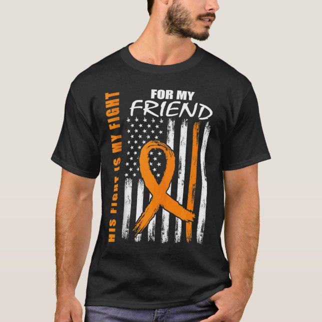 MS His Fight Is My Fight Friend Multiple Sclerosis T-Shirt (Front)