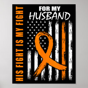Ms His Fight Is My Fight Husband Multiple Sclerosi Poster