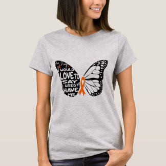 Ms Multiple Sclerosis Awareness ,butterfly ribbon  T-Shirt