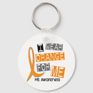 MS Multiple Sclerosis I Wear Orange For ME 37 Key Ring