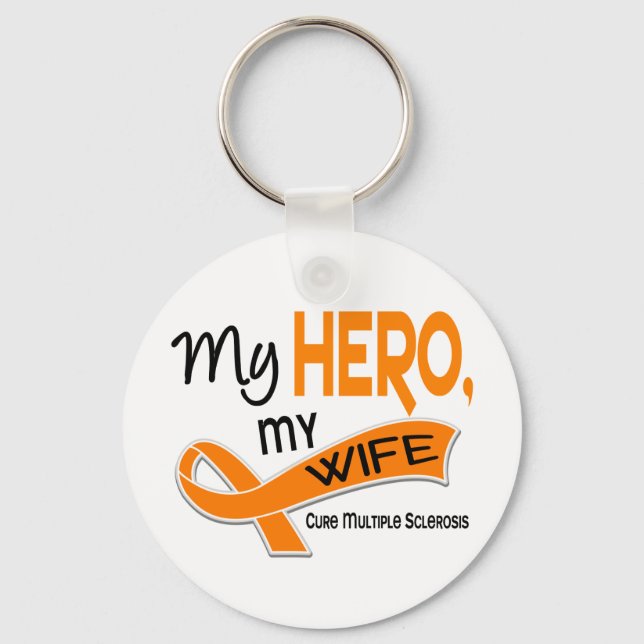 MS Multiple Sclerosis MY HERO MY WIFE 42 Key Ring (Front)