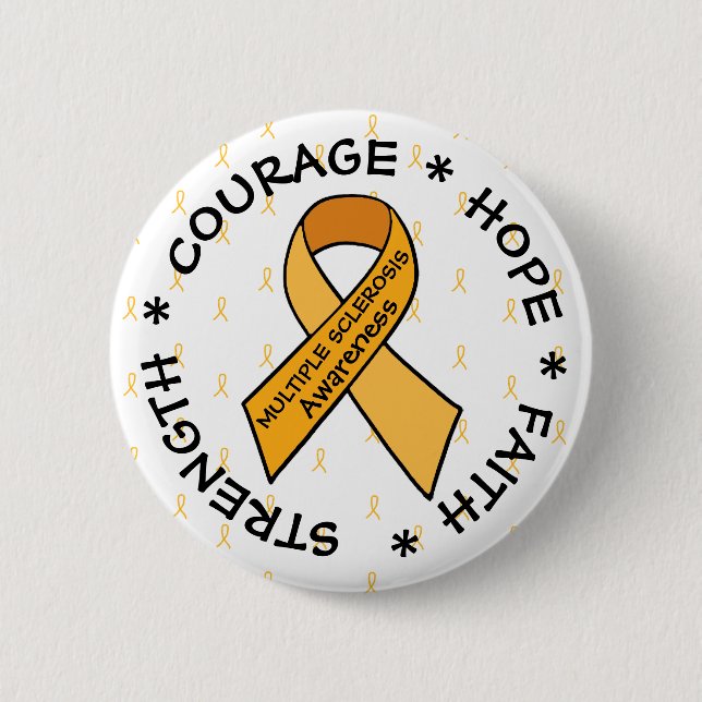 MS Multiple Sclerosis ORANGE Ribbon  6 Cm Round Badge (Front)