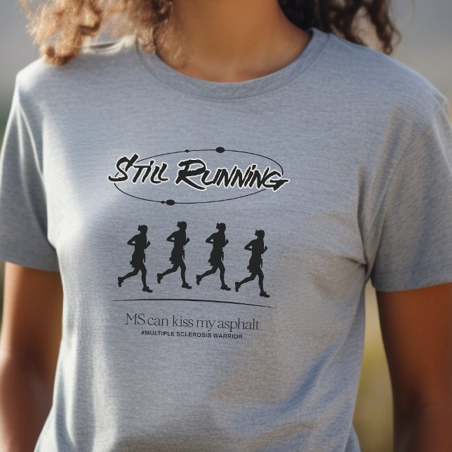 MS, multiple sclerosis warrior runner gift T-Shirt (Creator Uploaded)