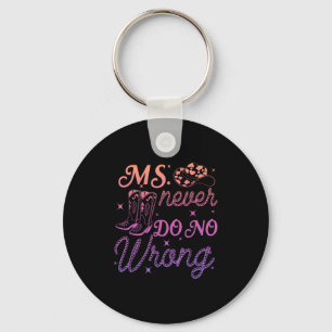 Ms. Never Do No Wrong Design Key Ring