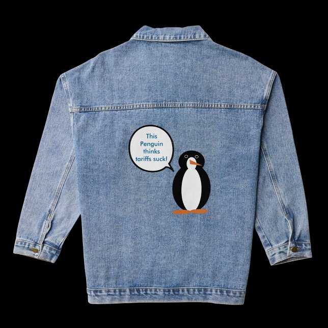 Ms. Penguin Says Tariffs Suck Denim Jacket (Creator Uploaded)