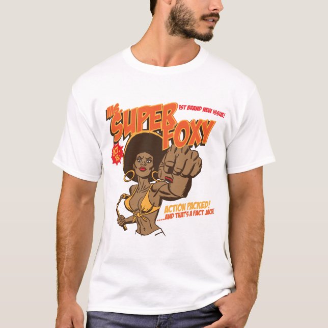 Ms. Super Foxy T-Shirt (Front)