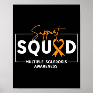Ms support squad multiple sclerosis awareness poster