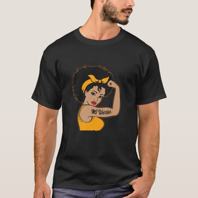 MS Warrior Unbreakable Multiple Sclerosis Afro Bla T-Shirt (Front)