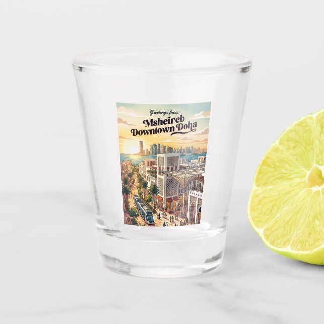 Msheireb Downtown Doha Qatar Shot Glass (Front)